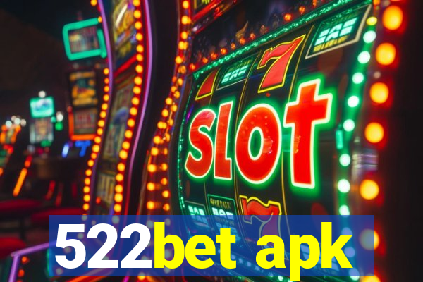 522bet apk